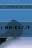 Checkmate: A Caitlin Calloway Mystery
