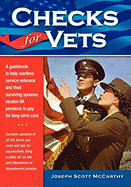 Checks for Vets a Guidebook to Help Wartime Veterans and Their Surviving Spouses Receive Va Pensions