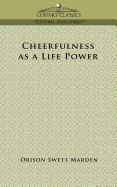 Cheerfulness as a Life Power