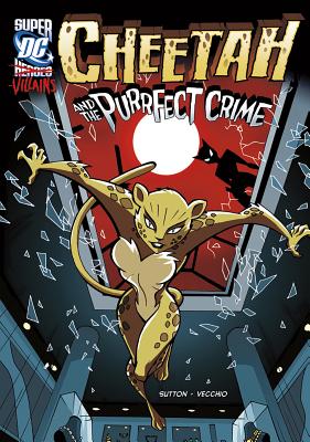 Cheetah and the Purrfect Crime - Sutton, Laurie S