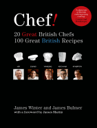 Chef! Great British Chefs, 100 Great British Recipes