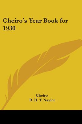 Cheiro's Year Book for 1930 - Cheiro, and Naylor, R H T