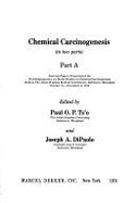 Chemical Carcinogenesis: Selected Papers