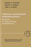 Chemical Engineering Thermodynamics - Balzhiser, Richard, and Samuels, Michael, and Eliassen, John