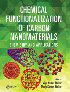 Chemical Functionalization of Carbon Nanomaterials: Chemistry and Applications