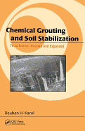 Chemical Grouting and Soil Stabilization, Revised and Expanded