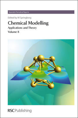 Chemical Modelling: Applications and Theory - Springborg, Michael