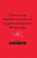 Chemical Modification of Lignocellulosic Materials