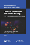 Chemical Nanoscience and Nanotechnology: New Materials and Modern Techniques