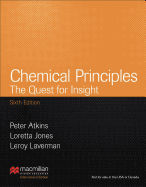 Chemical Principles: Palgrave Version: The Quest for Insight