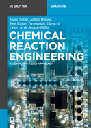 Chemical Reaction Engineering: A Computer-Aided Approach