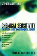 Chemical Sensitivity: The Truth about Environmental Illness