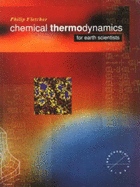 Chemical Thermodynamics for Earth Scientists