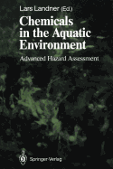 Chemicals in the Aquatic Environment: Advanced Hazard Assessment