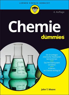 Chemie fr Dummies - Moore, John T.