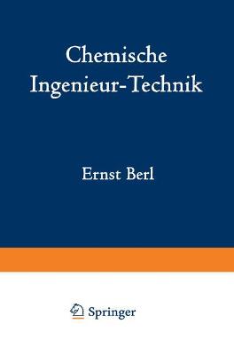 Chemische Ingenieur-Technik - Bemmann, R, and Chwala, A, and Ernst, A