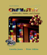 Chemistry 4e&cdr: Molecules, Matter and Change