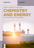 Chemistry and Energy: From Conventional to Renewable
