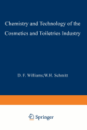 Chemistry and Technology of the Cosmetics and Toiletries Industry: Second Edition