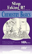 Chemistry Basics: Stop Faking it! Finally Understanding Science So You Can Teach it