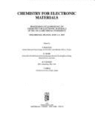 Chemistry for Electronic Materials: Proceeding of Symposium C on Chemistry for Electronic Materials of the 1992 E-Mrs Spring Conference, Strasbourg, France, June 2-5, 1992 - Pauleau, Y