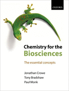 Chemistry for the Biosciences: The Essential Concepts