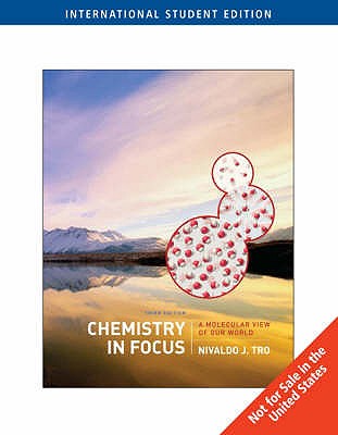 Chemistry in Focus: A Molecular View of Our World - Tro, Nivaldo J.