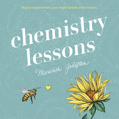 Chemistry Lessons - Goldstein, Meredith, and Wilson, Lesa (Read by)