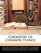 Chemistry of Common Things