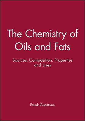 Chemistry of Oils and Fats - Gunstone