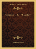 Chemistry of the 17th Century