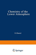 Chemistry of the Lower Atmosphere