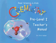 Chemistry Pre-Level I Teacher's Manual