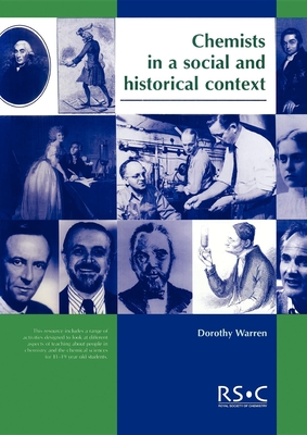 Chemists in a Social and Historical Context - Pack, Maria J, and Warren, Dorothy