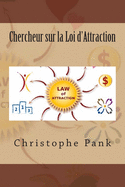 Chercheur Sur La Loi D'Attraction