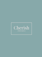 Cherish: A Book About Us