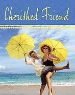 Cherished Friend