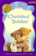 Cherished Teddies: Collector Handbook and Secondary Market Price Guide