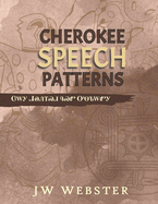 Cherokee Speech Patterns