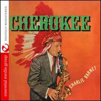Cherokee - Charlie Barnet