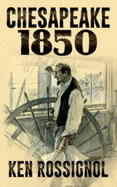 Chesapeake 1850: Steamboats & Oyster Wars: The news reader