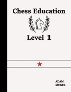 Chess Education Level 1