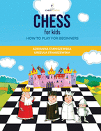 Chess For Kids: How To Play For Beginners