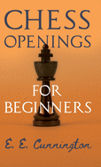 Chess Openings For Beginners