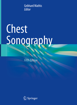 Chest Sonography - Mathis, Gebhard (Editor)