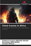 Chest trauma in Africa