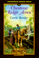 Chestnut Ridge Acres - Bender, Carrie
