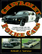 Chevrolet Police Cars 1955-1996