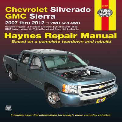 Chevrolet Silverado Automotive Repair Manual - Stubblefield, Mike