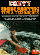 Chevy Engine Swapping: Tips and Techniques